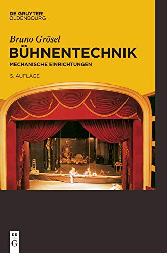 Bühnentechnik: Mechanische Einrichtungen