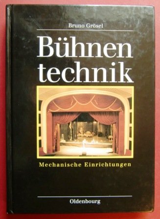 Bühnentechnik: Mechanische Einrichtungen