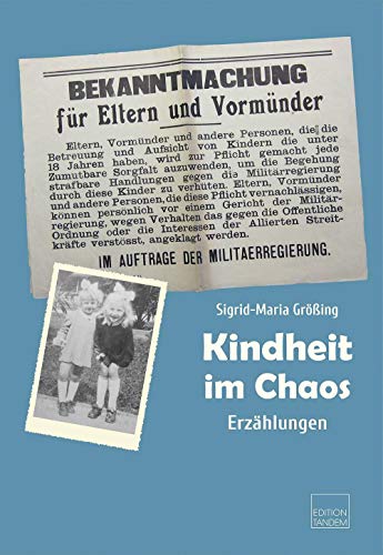 Kindheit im Chaos: Erzählungen