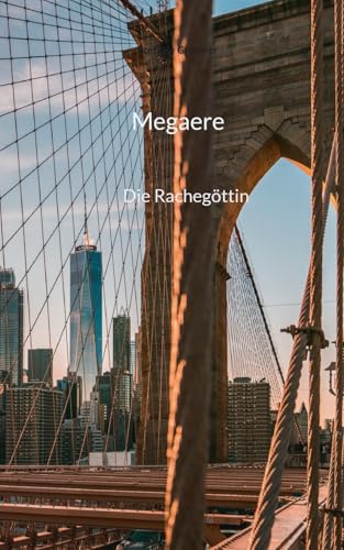 Megaere: Die Rachegöttin von Books on Demand