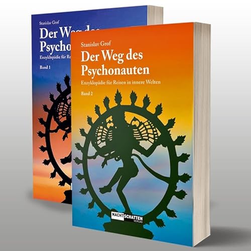Der Weg des Psychonauten: Enzyklopädie für Reisen in innere Welten. Band 1 & 2 im Set von Nachtschatten Verlag