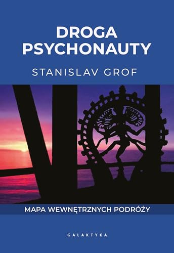 Droga psychonauty: Mapa wewnętrznych podróży