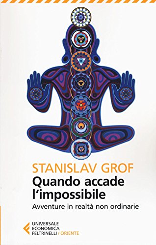 Quando accade l'impossibile (Universale economica. Oriente, Band 8780) von Universale Economica. Oriente