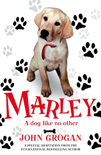 Marley: A Dog Like No Other von HarperCollinsChildren’sBooks