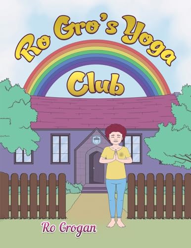 Ro Gro's Yoga Club von Austin Macauley Publishers