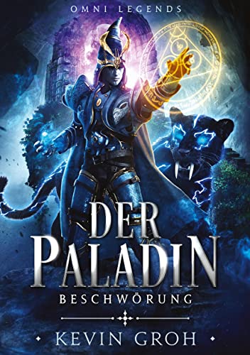 Omni Legends - Der Paladin: Beschwörung Omni Legends - Der Paladin: Beschwörung