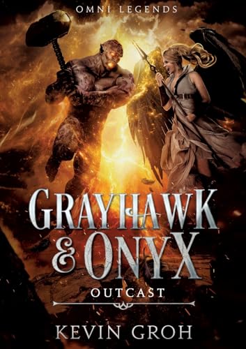 Omni Legends - Grayhawk & Onyx: Outcast Omni Legends - Grayhawk & Onyx: Outcast von Books on Demand