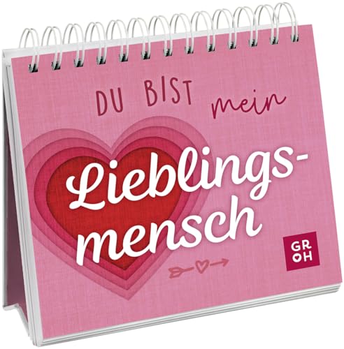 Du bist mein Lieblingsmensch: Dekorativer Aufsteller mit liebevollen und motivierenden Komplimenten und Sprüchen Du bist mein Lieblingsmensch: Dekorativer Aufsteller mit liebevollen und motivierenden Komplimenten und Sprüchen