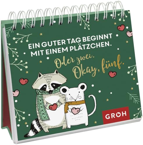 Ein guter Tag beginnt mit einem Plätzchen. Oder zwei. Okay, fünf.