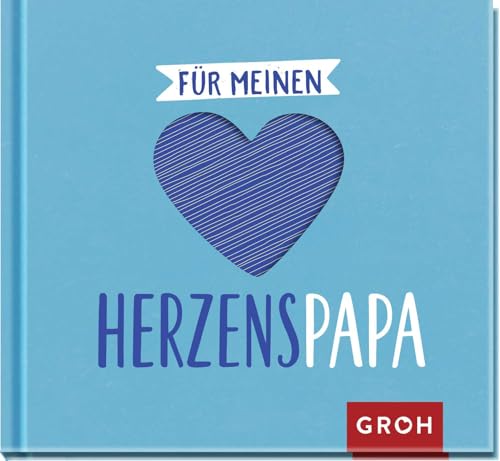 Für meinen Herzenspapa: Kleines Geschenkbuch mit hochwertiger Herzstanzung: Liebevolle Sprüche und Komplimente für den besten Papa der Welt | Geschenk zum Vatertag (Für meine Herzenmenschen)