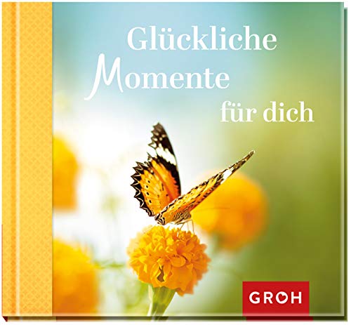 Glückliche Momente für dich Glückliche Momente für dich