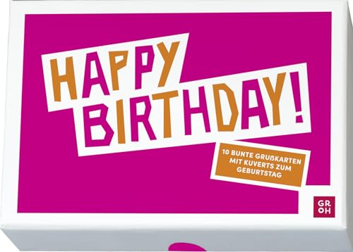 Happy Birthday! 10 bunte Grußkarten mit Kuverts zum Geburtstag: Inklusive 10 Kuverts in einer hübschen Box von Groh