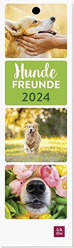 Lesezeichenkalender 2024: Hundefreunde: Kleiner Monatskalender zum Aufstellen oder Aufhängen mit 12 Lesezeichen zum Abtrennen von Groh Verlag