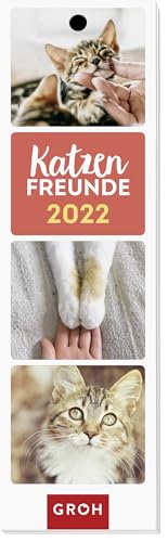 Katzenfreunde 2022: Lesezeichenkalender von Groh Verlag