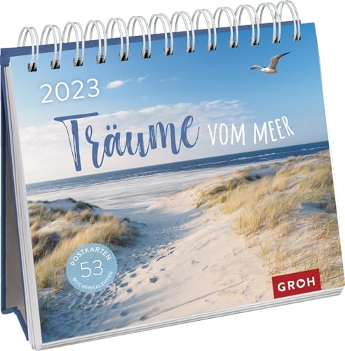 Träume vom Meer 2023: Wochenkalender zum Aufstellen, Tischkalender mit Spiralbindung und 53 Postkarten zum Heraustrennen