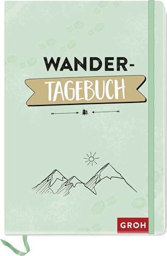 Wandertagebuch (Reisetagebücher zum Ausfüllen)