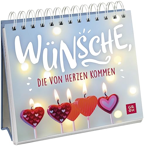 Wünsche, die von Herzen kommen: Aufsteller im Mini-Format mit emotionalen Wunschtexten und Zitaten Wünsche, die von Herzen kommen: Aufsteller im Mini-Format mit emotionalen Wunschtexten und Zitaten