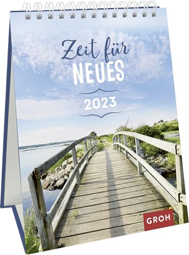 Zeit für Neues 2023: Dekorativer Wochenkalender im Hochformat zum Hinstellen Zeit für Neues 2023: Dekorativer Wochenkalender im Hochformat zum Hinstellen