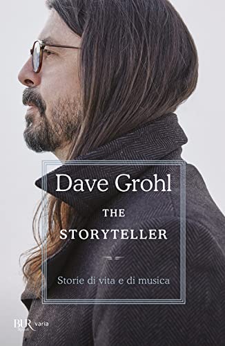 The storyteller. Storie di vita e di musica (BUR Varia) von Rizzoli