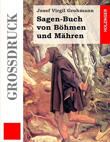 Sagen-Buch von Böhmen und Mähren (Großdruck) von Createspace Independent Publishing Platform