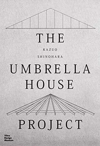 Kazuo Shinohara: The Umbrella House Project von Vitra Design Museum