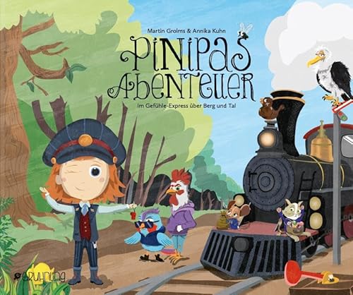 Pinipas Abenteuer 7: Im Gefühle-Express über Berg und Tal von Gruhnling Verlag