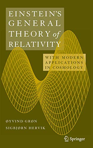 Einstein's General Theory of Relativity: With Modern Applications in Cosmology