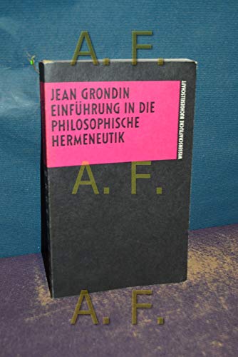 Einführung in die philosophische Hermeneutik
