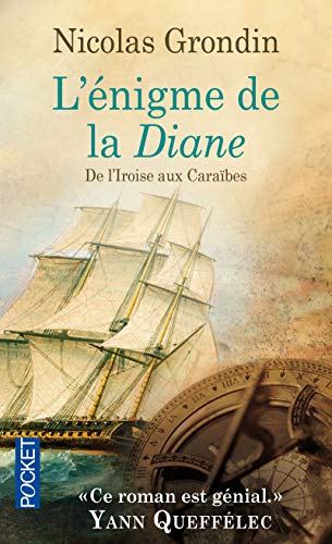 L'énigme de la Diane: De l'Iroise aux Caraïbes