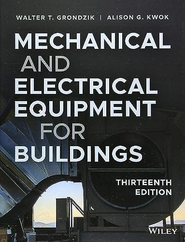 Mechanical and Electrical Equipment for Buildings von Wiley
