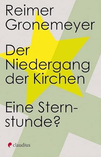 Der Niedergang der Kirchen: Eine Sternstunde?