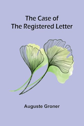 The Case of the Registered Letter von Alpha Edition
