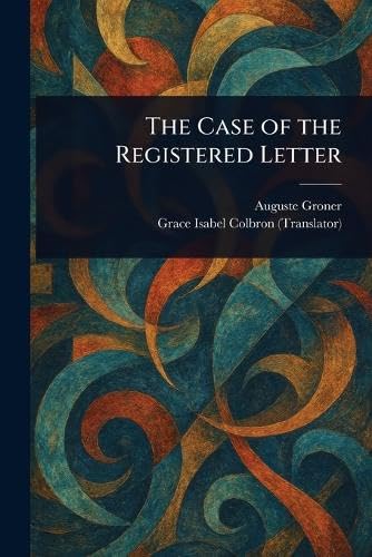 The Case of the Registered Letter von Anson Street Press