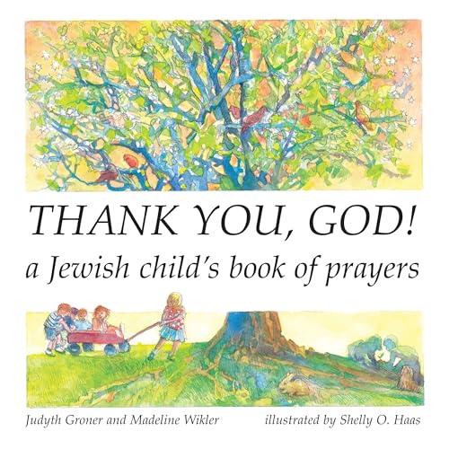 Thank You, God!: A Jewish Child's Book of Prayers (Shabbat) von Kar-Ben Publishing (Tm)