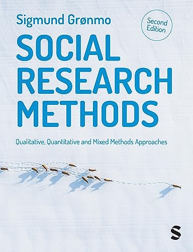 Social Research Methods: Qualitative, Quantitative and Mixed Methods Approaches von SAGE Publications Ltd
