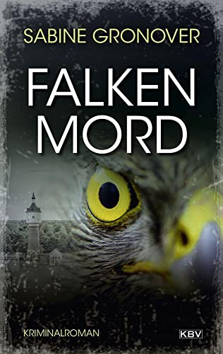 Falkenmord: Kriminalroman (Schmitt & Kemper) von KBV Verlags-und Medienges