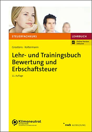 Lehr- und Trainingsbuch Bewertung und Erbschaftsteuer (Steuerfachkurs) von NWB Verlag