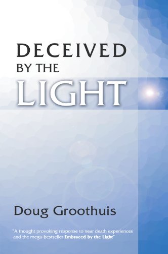 Deceived by the Light