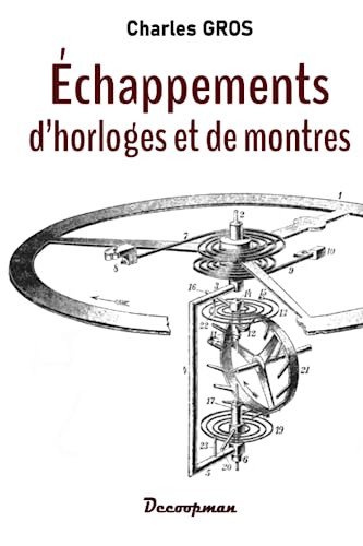 Échappements d'horloges et de montres