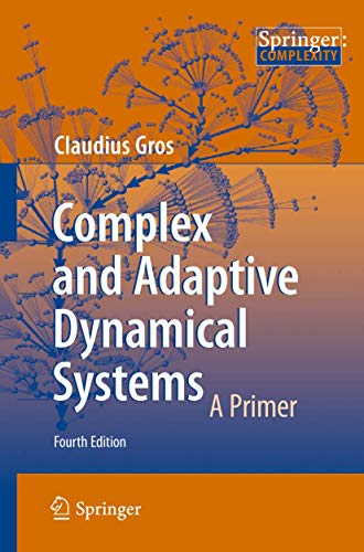 Complex and Adaptive Dynamical Systems: A Primer von Springer