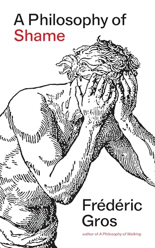 A Philosophy of Shame: A Revolutionary Emotion von Verso Books