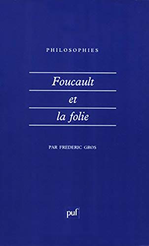 Foucault et la folie von PUF