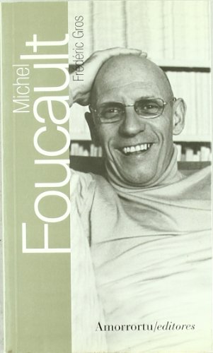 Michel Foucault (Filosofía) von Amorrortu Editores EspaÃ±a SL