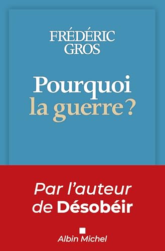 Pourquoi la guerre ? von ALBIN MICHEL