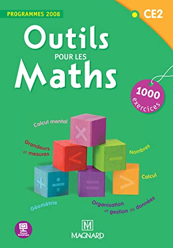 Outils pour les Maths CE2 (2012) - Livre de l'élève: Programmes 2008