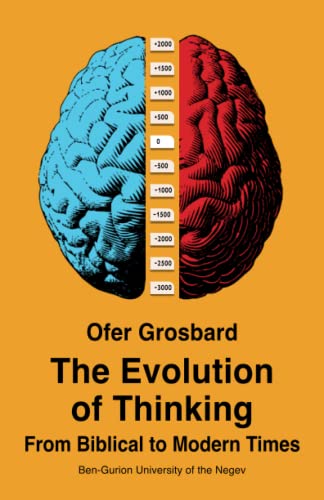 The Evolution of Thinking: From Biblical to Modern Times (The Cultural Code Series, Band 5) von Ofer Grosbard