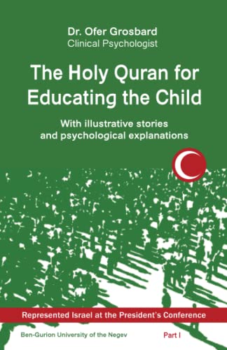 The Holy Quran for Educating the Child: With illustrative stories and psychological explanations - Part 1 (The Cultural Code Series, Band 3) von Independently Published