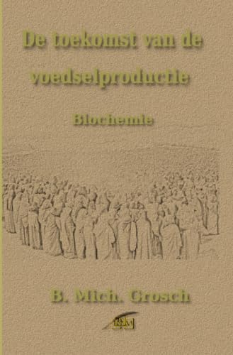 De toekomst van de voedselproductie De toekomst van de voedselproductie von epubli