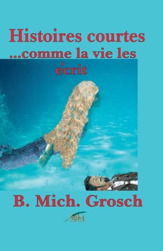 Histoires courtes Histoires courtes