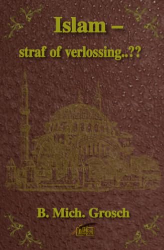 Islam – straf of verlossing..??: DE Islam – straf of verlossing..??: DE von epubli